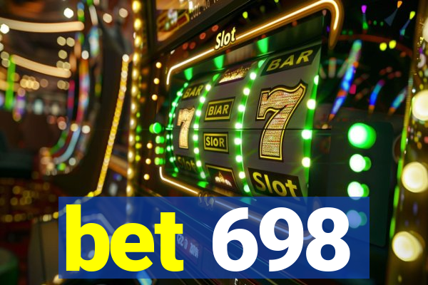 bet 698